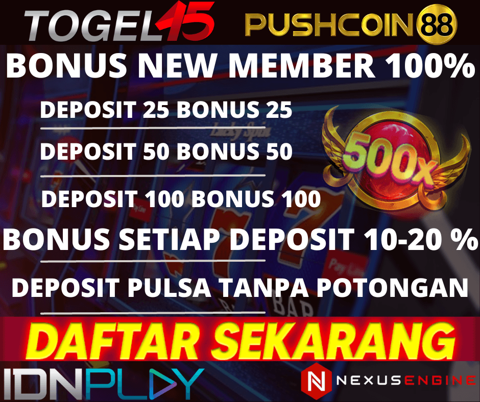 Bonus New Member 100% Deposit 25 Bonus 25 Deposit 50 Bonus 50